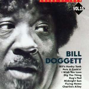  Sounds of Jazz Vol. 15 (Audio CD) Bill Doggett Everything 