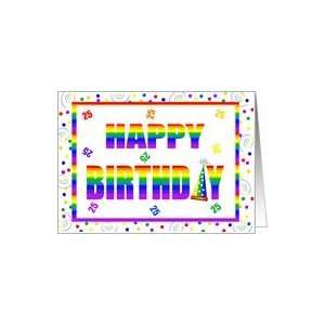  25 Year Old Happy Birthday Rainbow With Hat & Confetti 