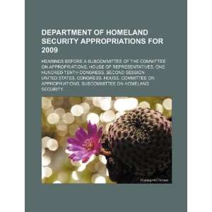  Department of Homeland Security appropriations for 2009 
