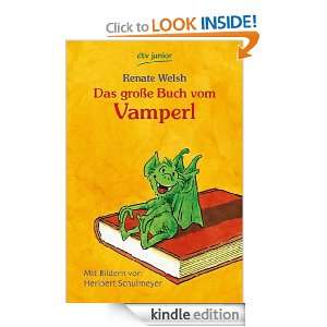 Das große Buch vom Vamperl (German Edition) Renate Welsh, Heribert 