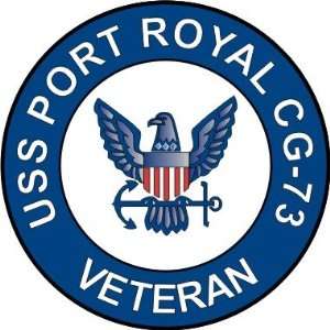  US Navy USS Port Royal CG 73 Ship Veteran Decal Sticker 3 