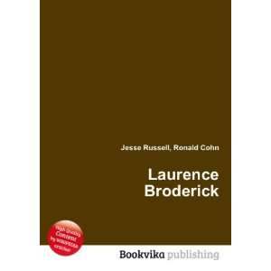  Laurence Broderick Ronald Cohn Jesse Russell Books