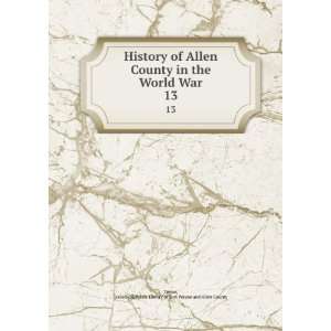  History of Allen County in the World War. 13 Isabelle H 