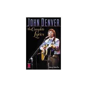    John Denver   The Complete Lyrics   Vocal Musical Instruments