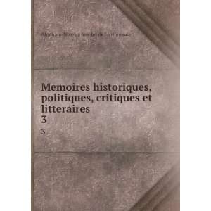   et litteraires. 3 Abraham Nicolas Amelot de La Houssaie Books