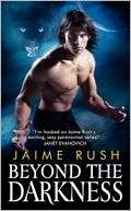 Beyond the Darkness Jaime Rush