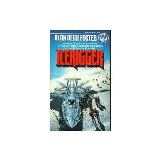 Icerigger, Book 1 by Alan Dean Foster ( Mass Market Paperback   Oct 