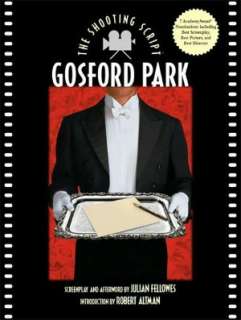   Gosford Park by Julian Fellowes, HarperCollins 