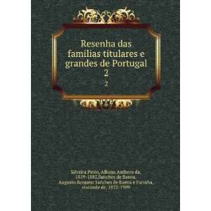  Resenha das familias titulares e grandes de Portugal. 2 Albano 