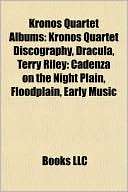 Kronos Quartet Albums Kronos Quartet Discography, Dracula, Terry 