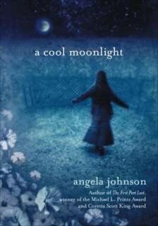   Cool Moonlight by Angela Johnson, Penguin Group (USA 