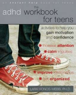 The ADHD Workbook for Teens Activities to Help You Gain Motivation 