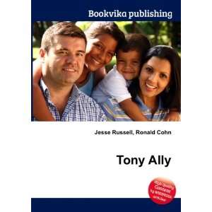  Tony Ally Ronald Cohn Jesse Russell Books