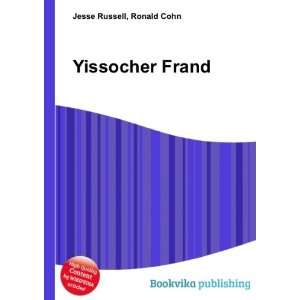  Yissocher Frand Ronald Cohn Jesse Russell Books