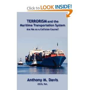   Maritime Transportation System [Paperback] Anthony M. Davis Books