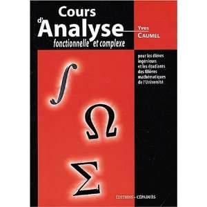   analyse fonctionnelle et complexe (9782854285635) Yves Caimel Books