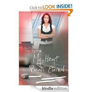For Whom My Heart Beats Eternal Val Muller  Kindle Store