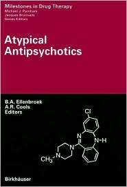 Atypical Antipsychotics, (376435948X), Bart A. Ellenbroek, Textbooks 
