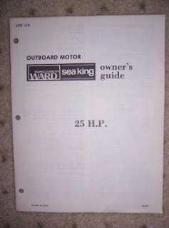 Montgomery Ward Sea King Outboard Owner Manual 25 HP z  