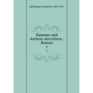  Hammer und Amboss microform  Roman. 1 Friedrich, 1829 