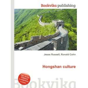 Hongshan culture Ronald Cohn Jesse Russell Books