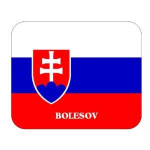  Slovakia, Bolesov Mouse Pad 