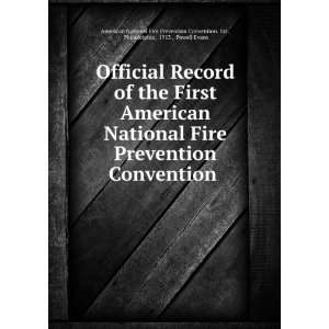  Official Record of the First American National Fire 