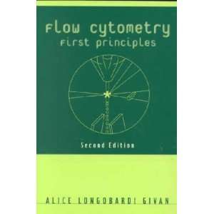  Flow Cytometry Alice Longobardi Givan Books