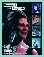 Connect with English Conversation Book 1, Vol. 1, (007292764X), Pam 