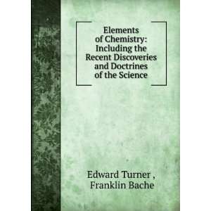   and Doctrines of the Science Franklin Bache Edward Turner  Books