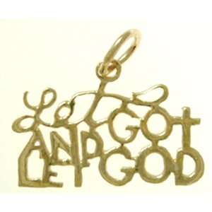  Let GO AND Let GOD Saying Pendant #154 15, 3/4 Wide and 