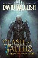 Clash of Faiths (Paladins David Dalglish