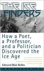   Ice Age, (1582431019), Edmund Blair Bolles, Textbooks   