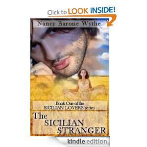 Sicilian Stranger (Book One) Nancy Barone Wythe  Kindle 