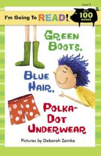 Green Boots, Blue Hair, Polka Dot Underwear (Im Going to Read Level 2 