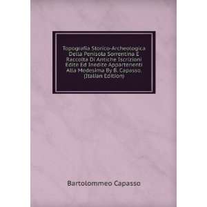   Medesima By B. Capasso. (Italian Edition) Bartolommeo Capasso Books