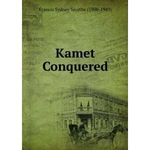  Kamet Conquered Francis Sydney Smythe (1900 1949) Books
