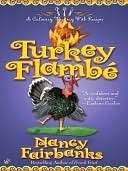 Turkey Flambe (Carolyn Blue Culinary Food Writer Series #9)