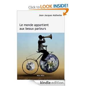 Le monde appartient au beaux parleurs (Essais Documents) (French 