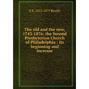    its beginning and increase E R. 1812 1879 Beadle Books