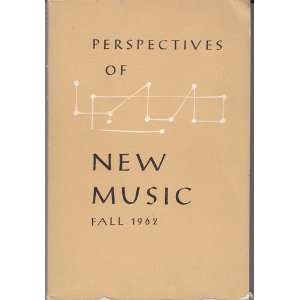  Perspectives Of New Music Fall 1962 Books