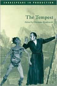 The Tempest (Shakespeare in Production Series), (0521783755), William 