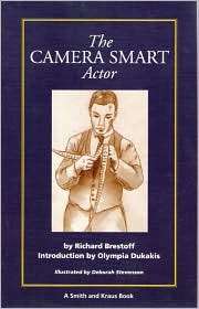 The Camera Smart Actor, (1880399768), Richard Brestoff, Textbooks 