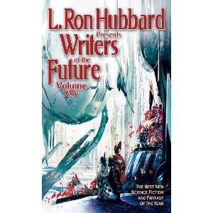 com Writers of the Future Volume 25 (L. Ron Hubbard Presents Writers 