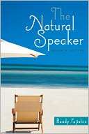 The Natural Speaker Randy Fujishin