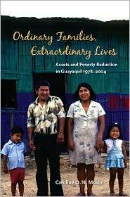 Ordinary Families, Extraordinary Lives Assets and Poverty Reduction 
