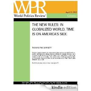 In Globalized World, Time Is on Americas Side (The New Rules, by 