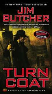   Turn Coat (Dresden Files Series #11) by Jim Butcher 
