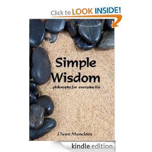 Simple Wisdomphilosophy for everyday life Dawn Monclova  