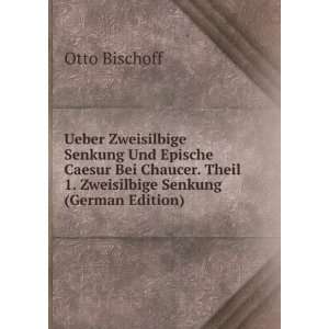   Senkung (German Edition) (9785874899547) Otto Bischoff Books